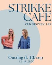 Load image into Gallery viewer, March 20: Knitting Café 7:00 PM - 9:30 PM