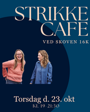 Load image into Gallery viewer, March 20: Knitting Café 7:00 PM - 9:30 PM