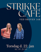 Indlæs billede til gallerivisning Strikkecafé i 2026
